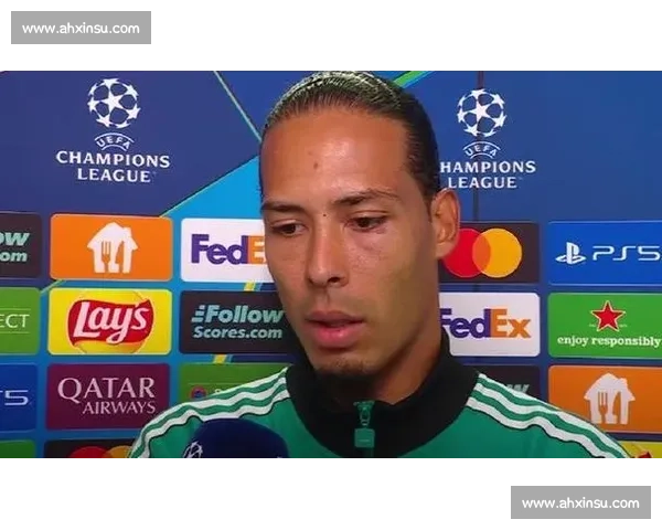 范戴克痛斥控球顽疾：两球领先遭追平暴露防线致命松懈